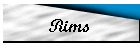 Rims